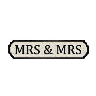 Mrs & Mrs Vintage Street Sign